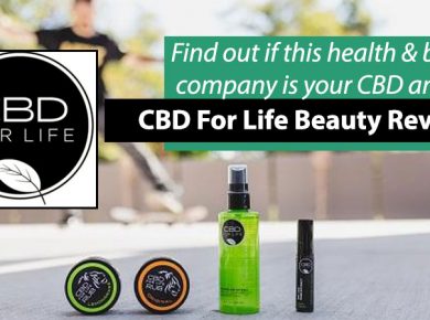 CBD For Life Skin Care Review